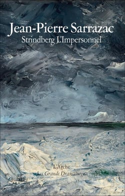 Strindberg l'impersonnel