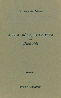 Alpha, Bêta et Caetera