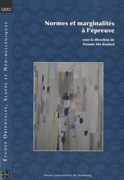 Normes et marginalités à l'épreuve