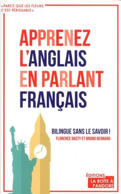 APPRENEZ L'ANGLAIS EN PARLANT FRANCAIS