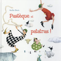 Pastèque et patatras !
