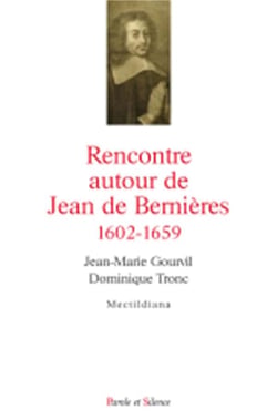 Rencontre autour de Jean de Bernières (1602-1659)