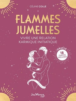 Flammes jumelles : vivre une relation karmique - 18 cartes incluses