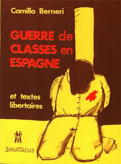 Guerre de classes en Espagne et textes libertaires