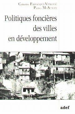 Politiques foncieres des villes en developpement