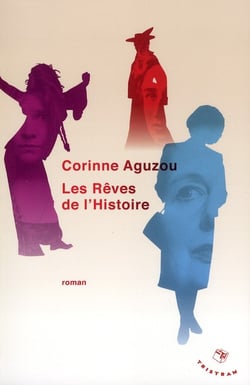Les rêves de l'histoire