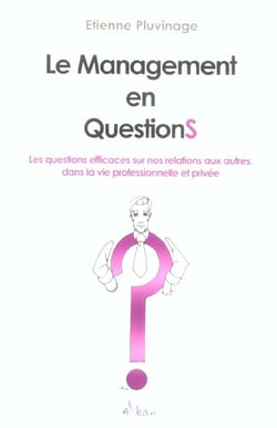 Le management en questions