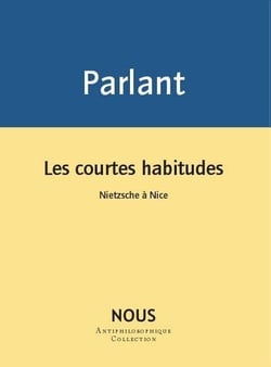 Les courtes habitudes