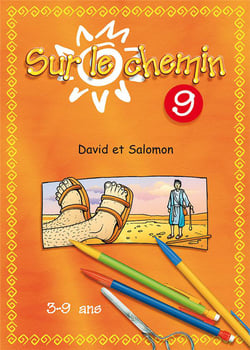 Sur le chemin 9 - david et salomon