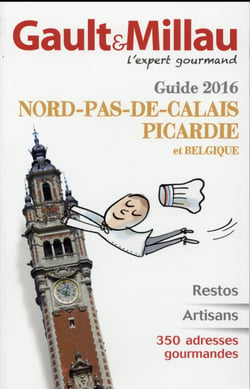 NORD-PAS-DE-CALAIS: PICARDIE - GAULT MILLAU