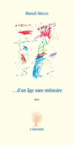 ...d'un âge sans mémoire