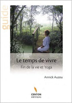 Le temps de vivre - fin de vet et yoga