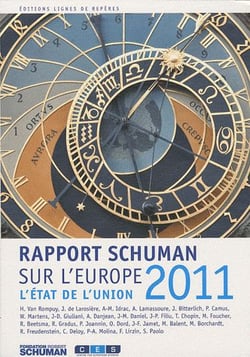 L'état de l'union - rapport schuman 2011 sur l'europe