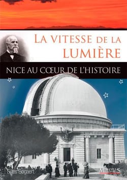 La vitesse de la lumière, Nice au coeur de l'histoire