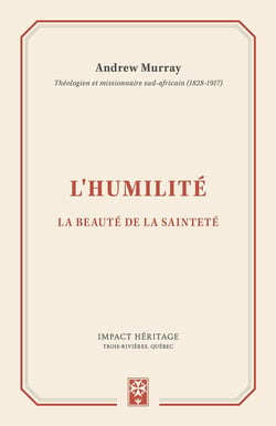 L'humilité - la beauté de la sainteté