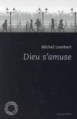 Dieu s'amuse