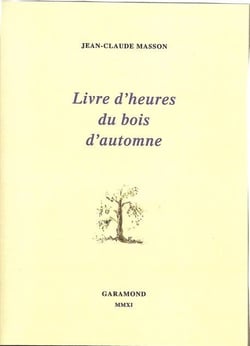Livre d'heures du bois d'autome