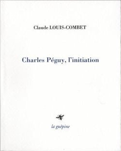 Charles péguy, l'initiation