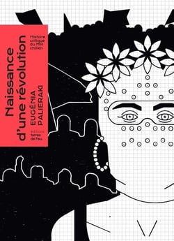 Naissance d'une révolution : histoire critique du MIR chilien