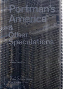 Portman's America & other speculations