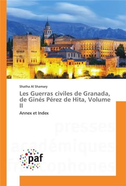 Les guerras civiles de granada, de gines perez de hita, volume ii