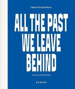 All the past we leave behind