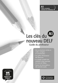 LES CLES DU NOUVEAU DELF A1