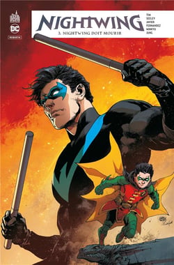 Nightwing rebirth Tome 3 : Nightwing doit mourir