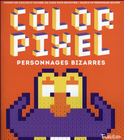 Color pixel - personnages bizarres