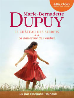 Le château des secrets Tome 2 : La ballerine de l'ombre