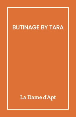 Butinage by Tara