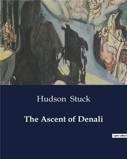 The Ascent of Denali