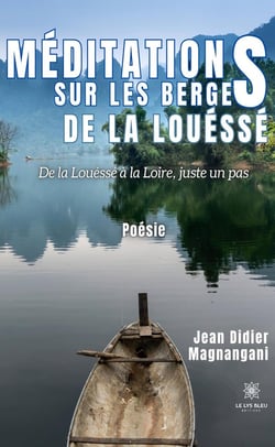 Méditations sur les berges de la Louéssé