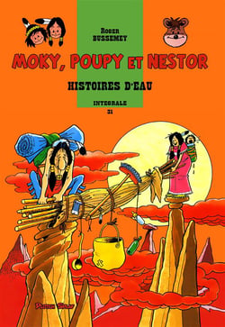 Moky, Poupy et Nestor : Intégrale vol.31 : histoires d'eau