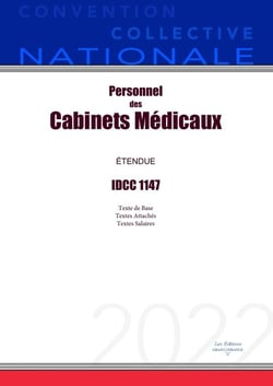 Convention Collective Nationale Personnel des Cabinets Médicaux IDCC 1147