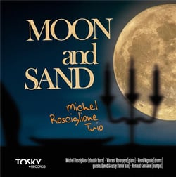 Moon & sand / Michel Rosciglione Trio