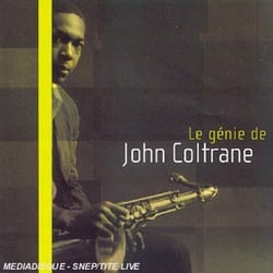 Le genie de john coltrane