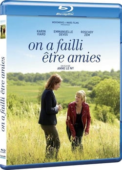 On a failli être amies