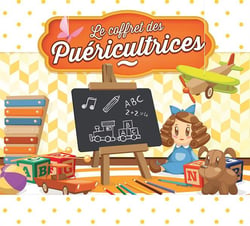 Le coffret des puéricultrices