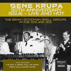 Live And Hot - 50th Anniversary Issue avec Benny Goodman 1930-1940