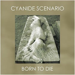 Born to die