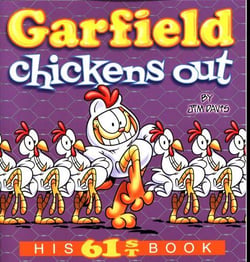 GARFIELD CHICKENS OUT - HIS 61ST BOOK