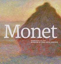 Monet: paintings at the museum of fine arts, boston