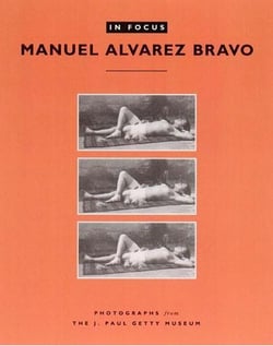 In focus manuel alvarez bravo