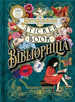 The antiquarian sticker book : bibliophilia