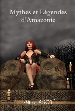 Mythes et légendes d'amazonie