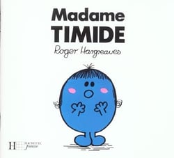 Madame timide