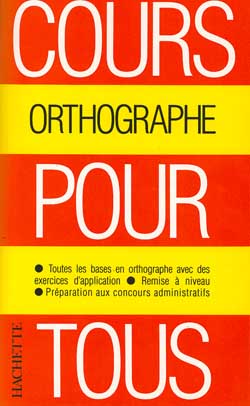 Cours pour tous - orthographe