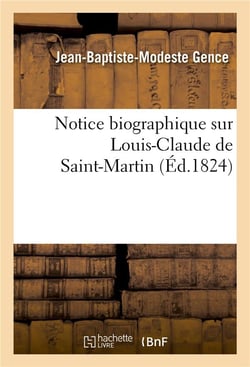 Notice biographique sur louis-claude de saint-martin