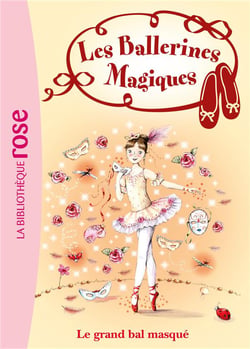 Les ballerines magiques t.3 - le grand bal masqué